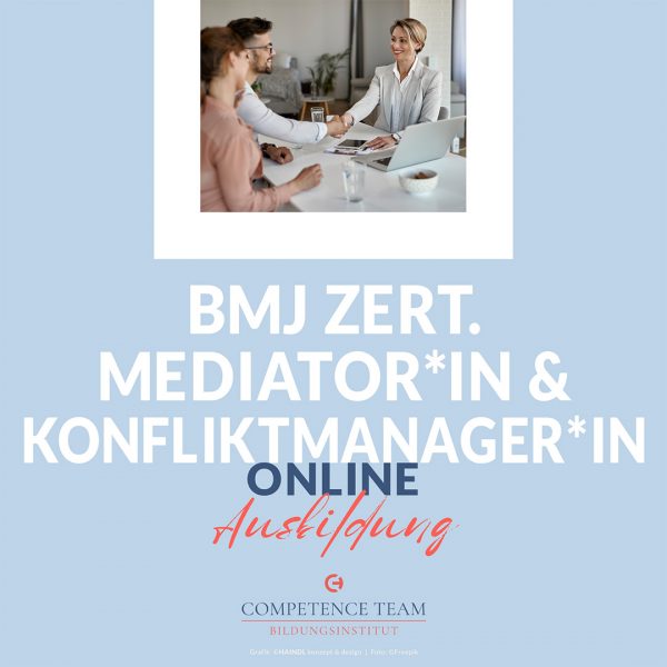 ©BCT-Dipl-BMJ-Zert-Mediator-KonfliktmanagerIn